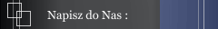Napisz do Nas :